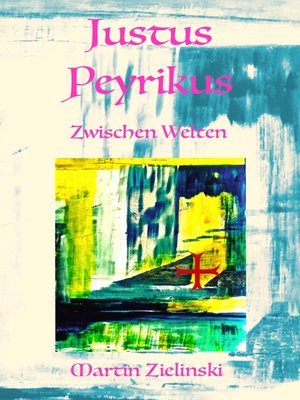 cover image of Justus Peyrikus